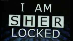 I am Sherlocked