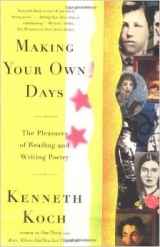Making Your Own Days by Kenneth Koch