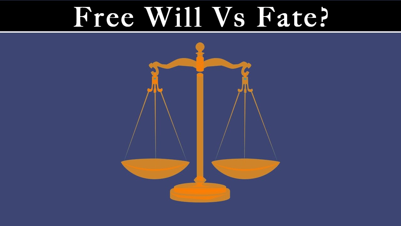 Fate And Free Will Vs The Book